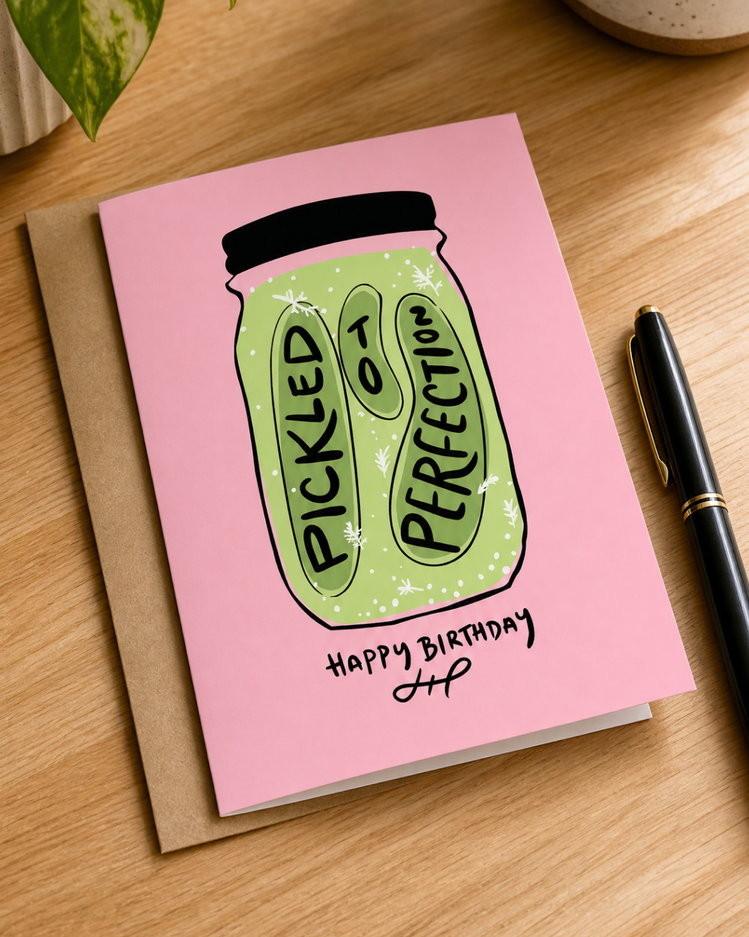Pickled to Perfection Birthday Card | Funny Aging Card