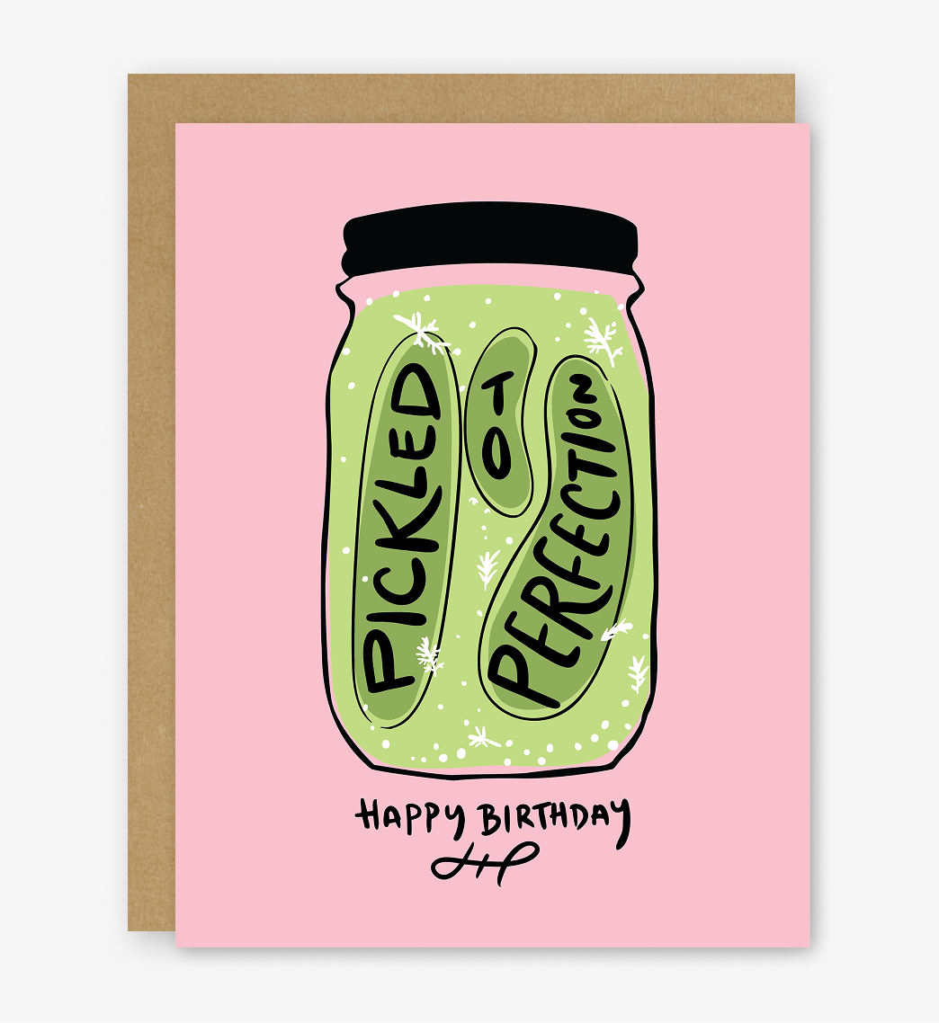 Pickled to Perfection Birthday Card | Funny Aging Card