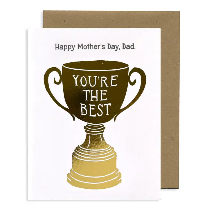 Mother's Day (Dad) Trophy Letterpress Greeting Card