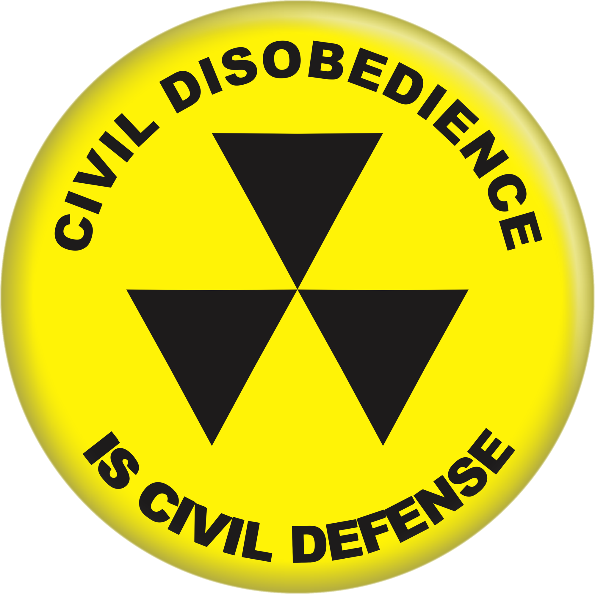 Civil Disobedience Button Pin 1.25"
