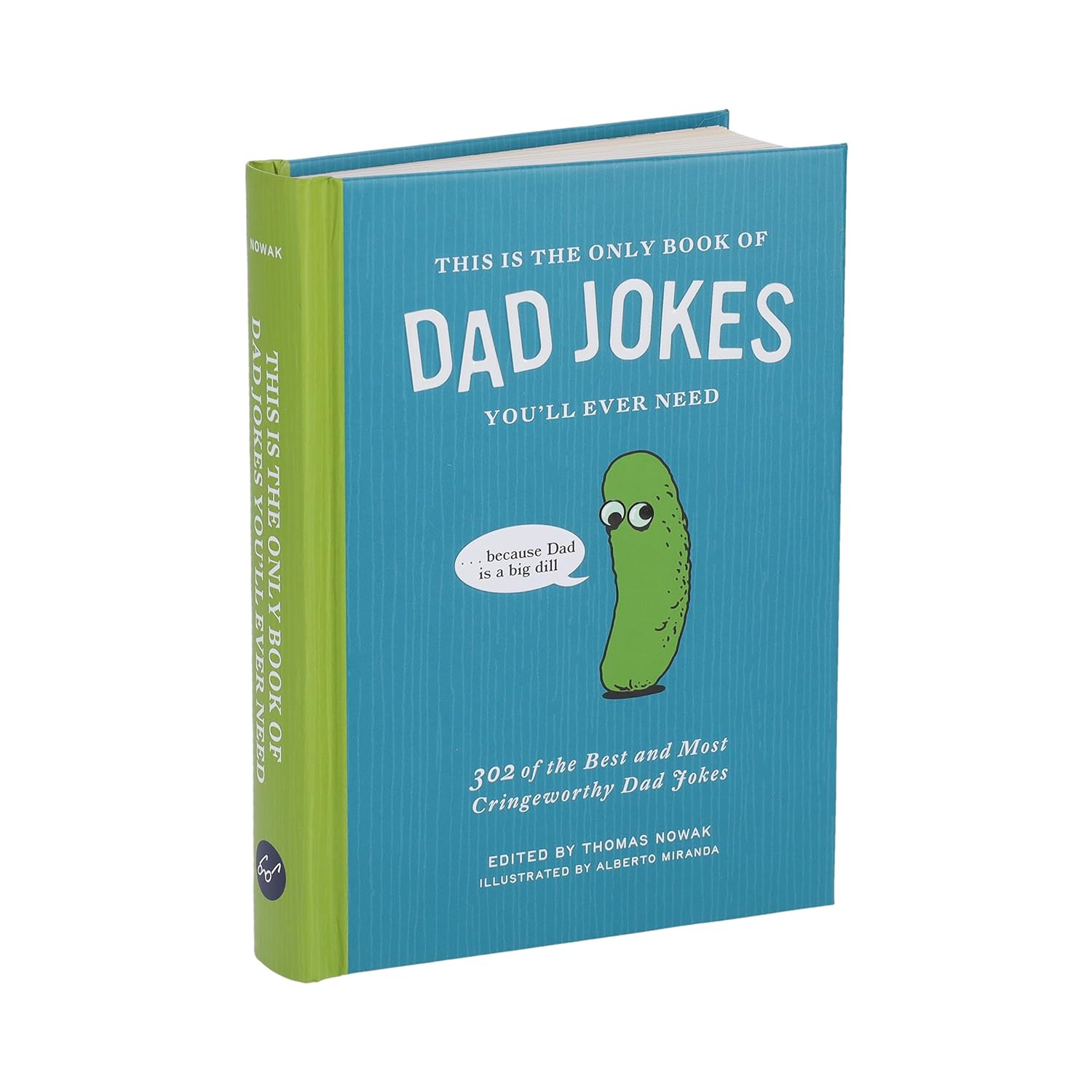 This Is the Only Book of Dad Jokes You’ll Ever Need