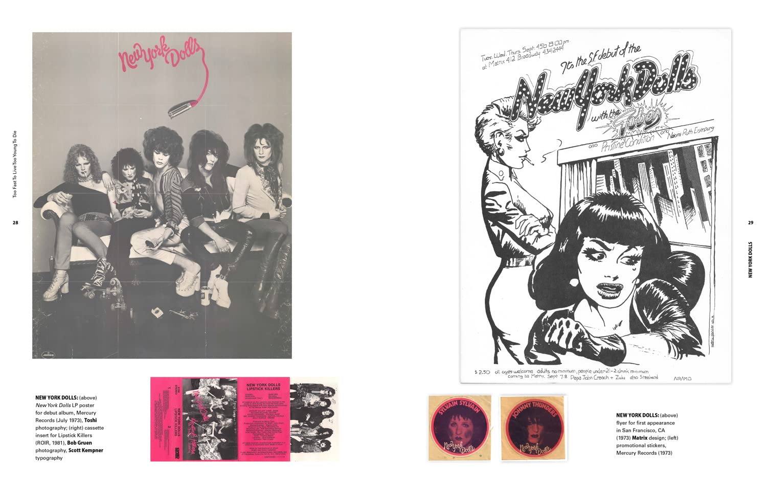 Too Fast to Live Too Young to Die: Punk & post punk graphics 1976-1986
