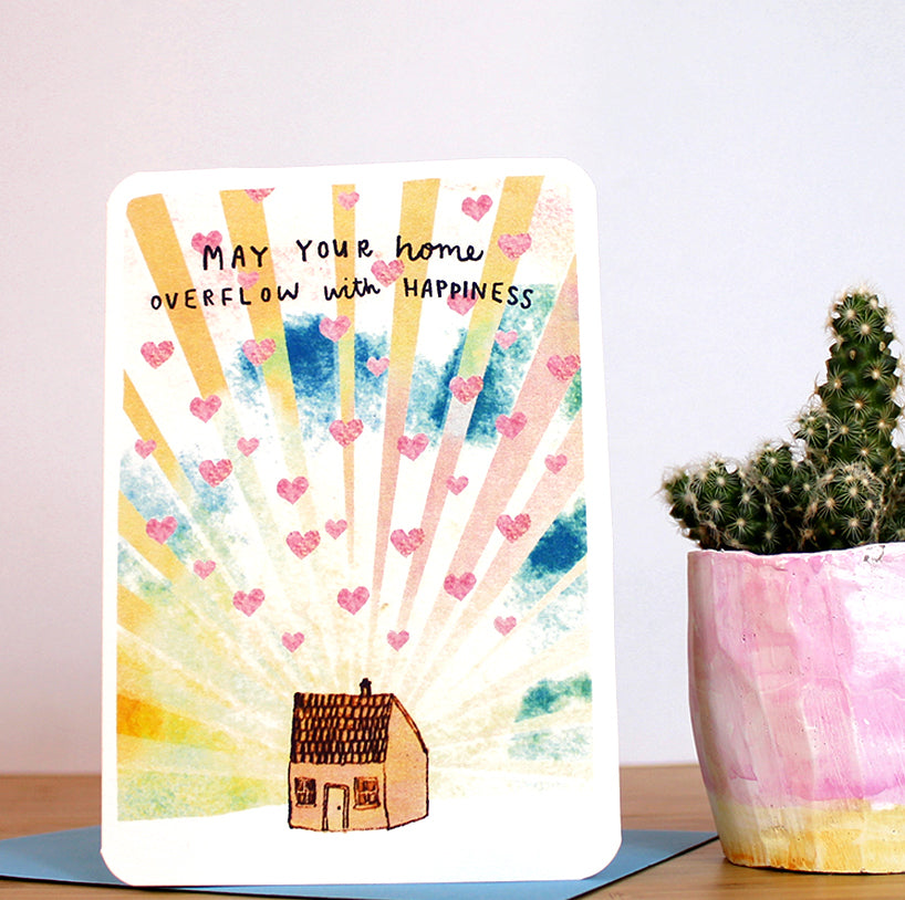May Your Home Overflow with Happiness Greeting Card