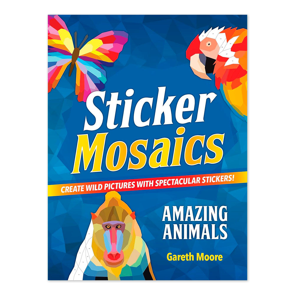 Sticker Mosaics: Amazing Animals