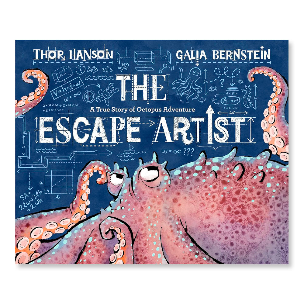 The Escape Artist: A True Story of Octopus Adventure