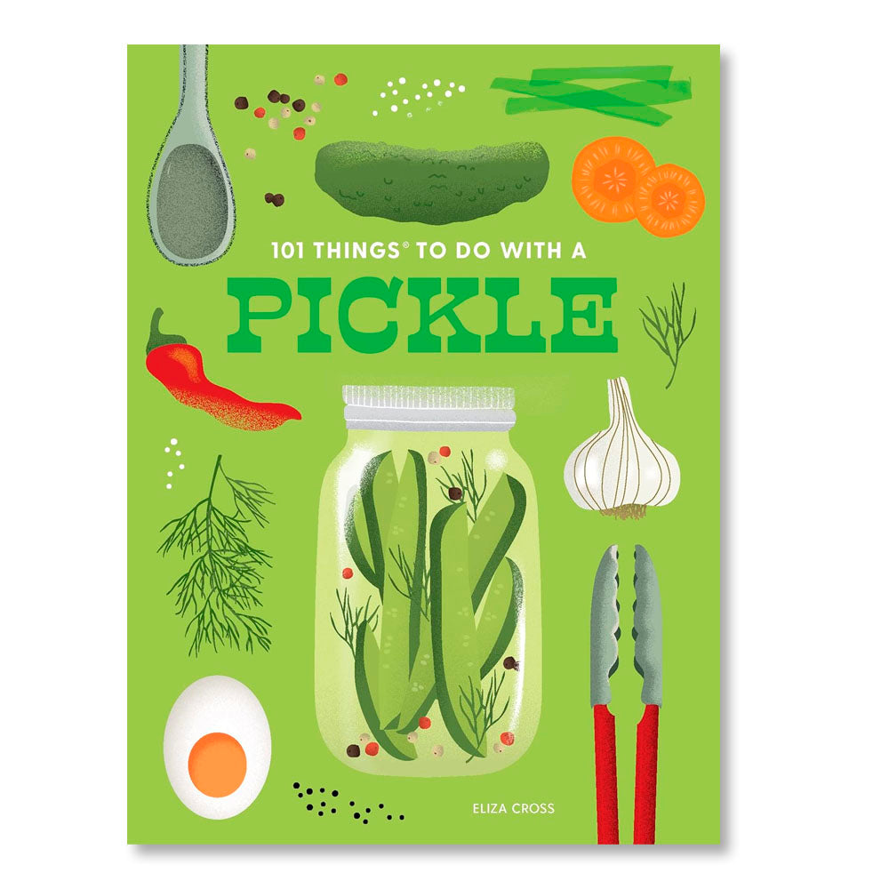 101 Things to Do With a Pickle