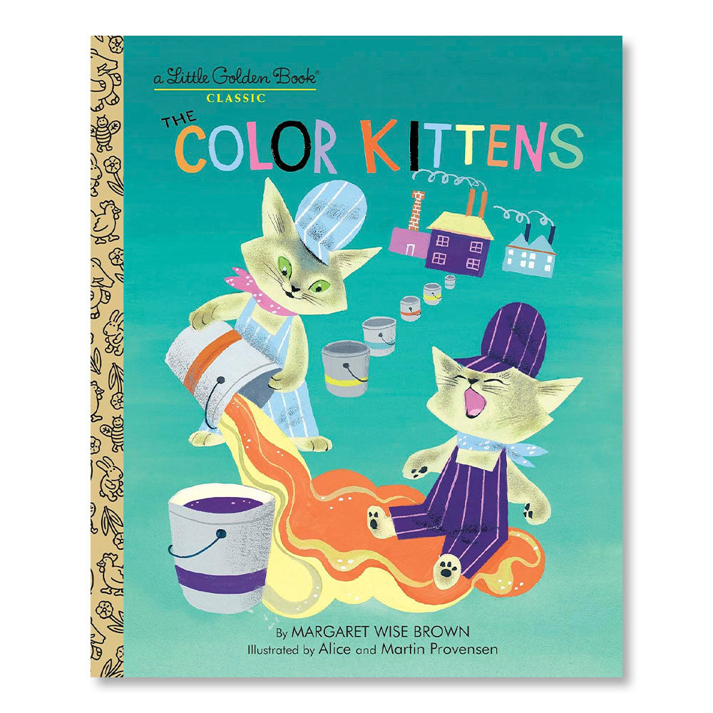 The Color Kittens (A Little Golden Book)