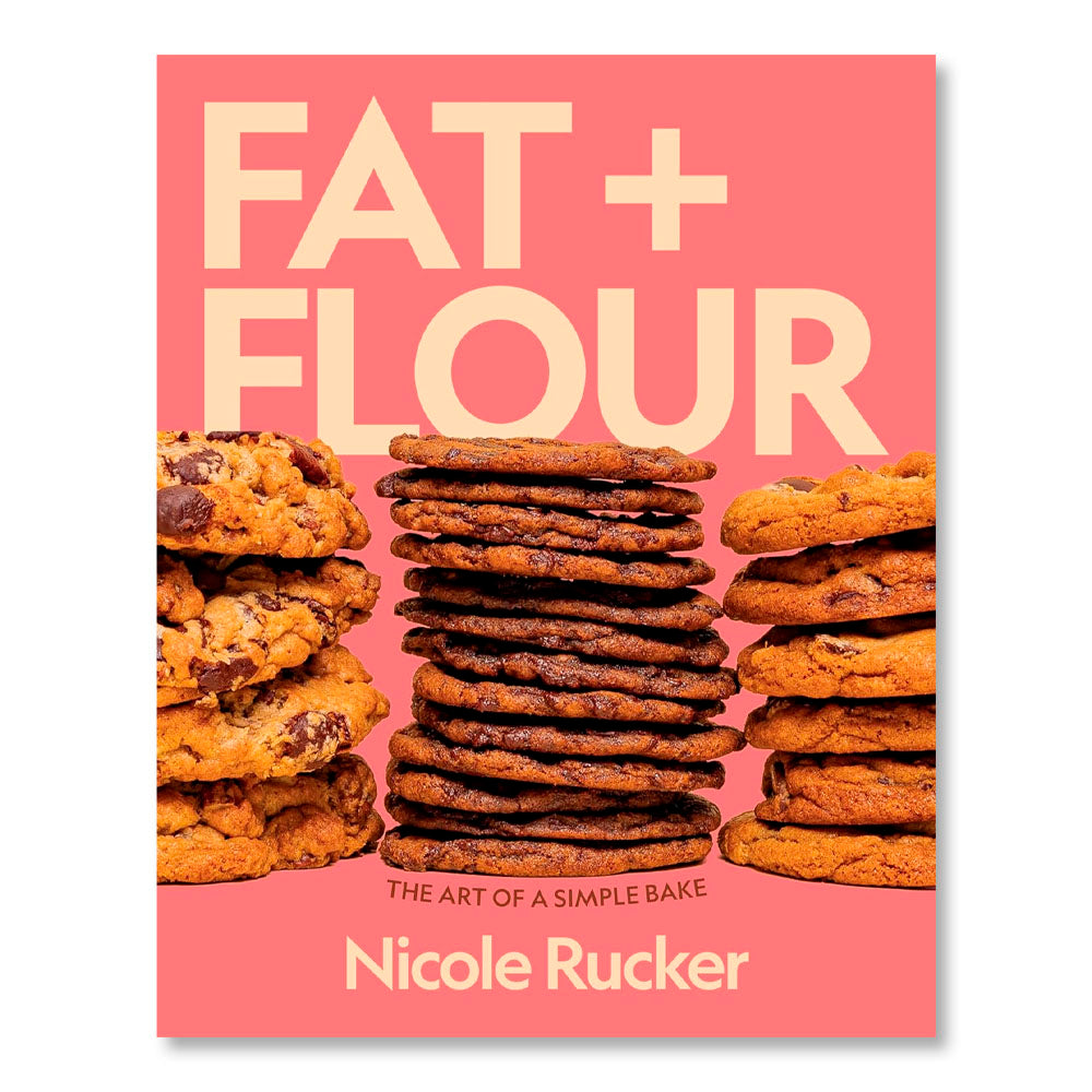 Fat + Flour: The Art of a Simple Bake