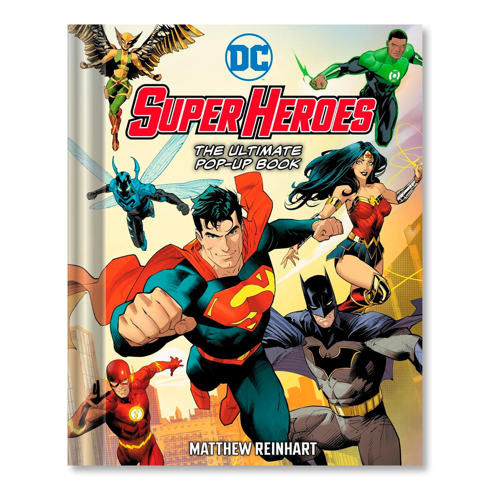 DC Super Heroes: The Ultimate Pop-Up Book