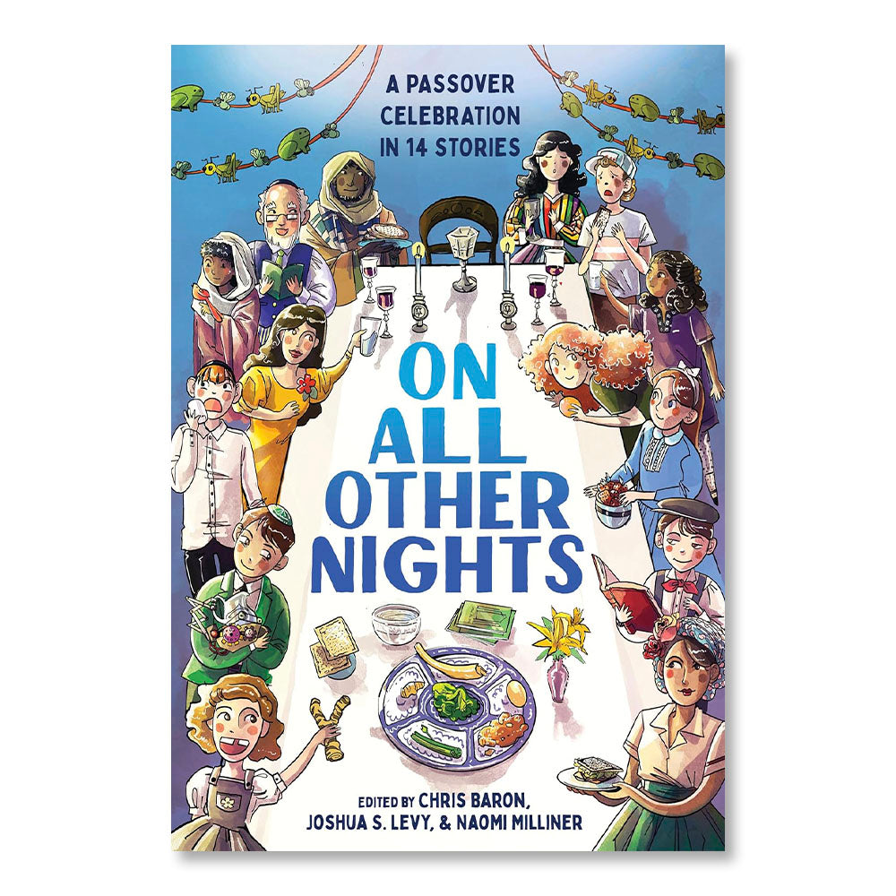 On All Other Nights: A Passover Celebration in 14 Stories