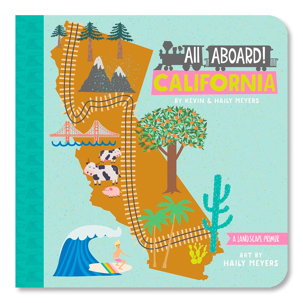 All Aboard! California