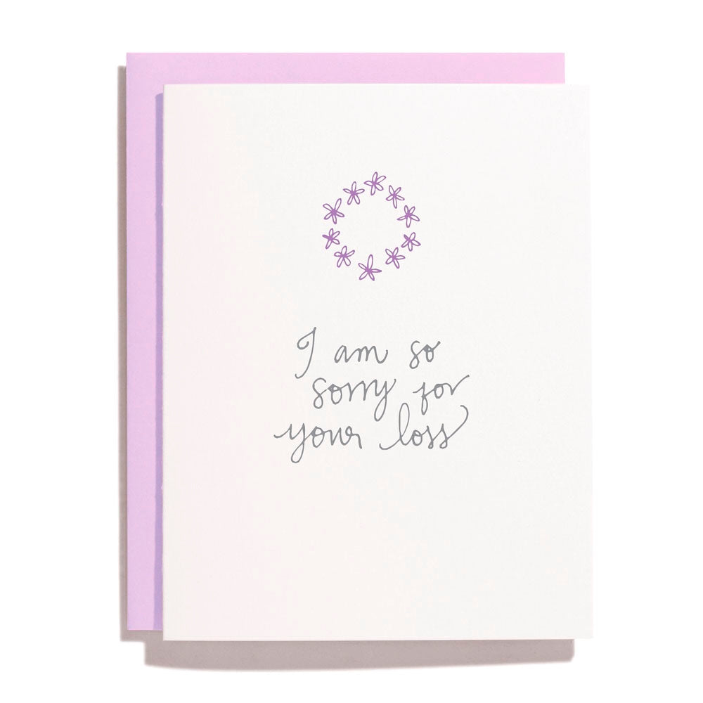 So Sorry For Your Loss - Letterpress Greeting Card