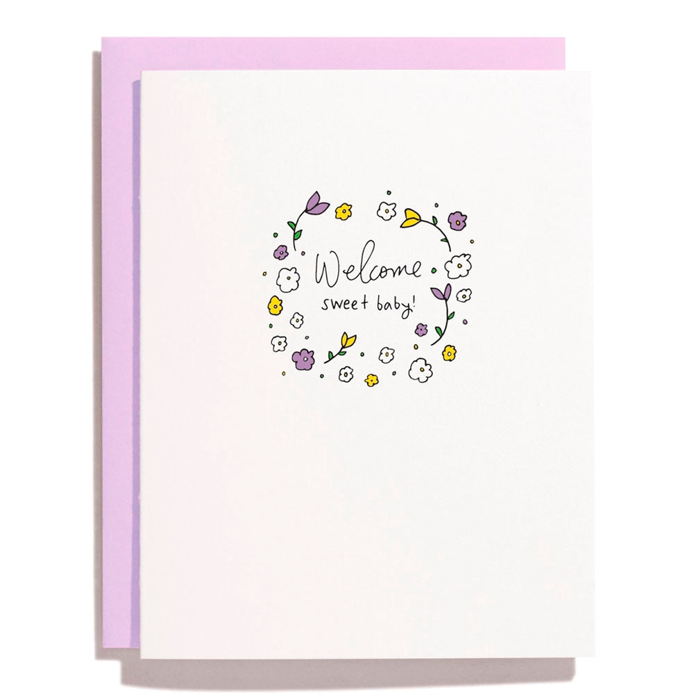 Welcome Sweet Baby Floral - Letterpress Greeting Card