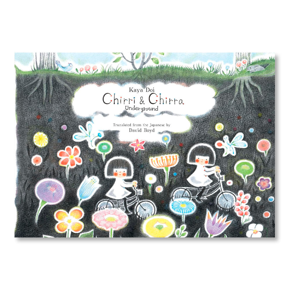 Chirri & Chirra, Underground