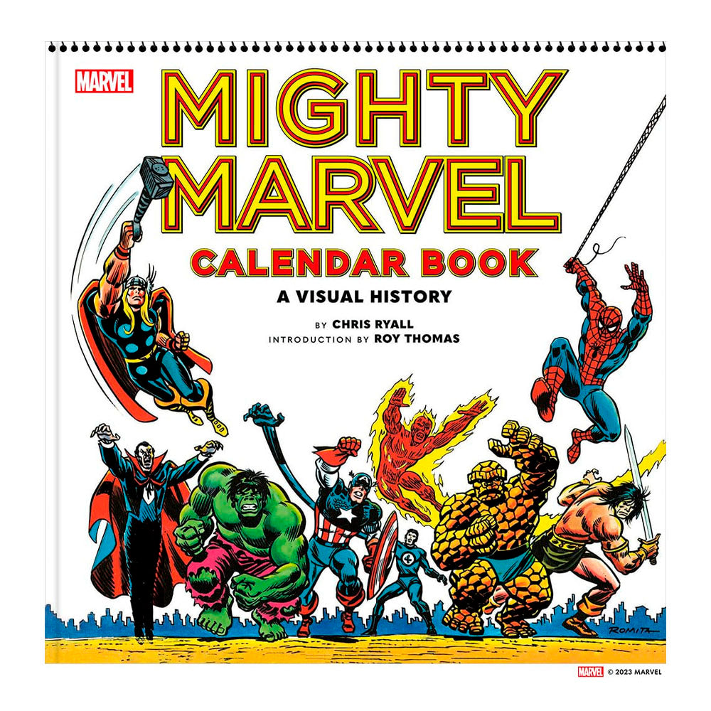 Mighty Marvel Calendar Book: A Visual History: The Marvel Comics Calendar Book: 1975-1981