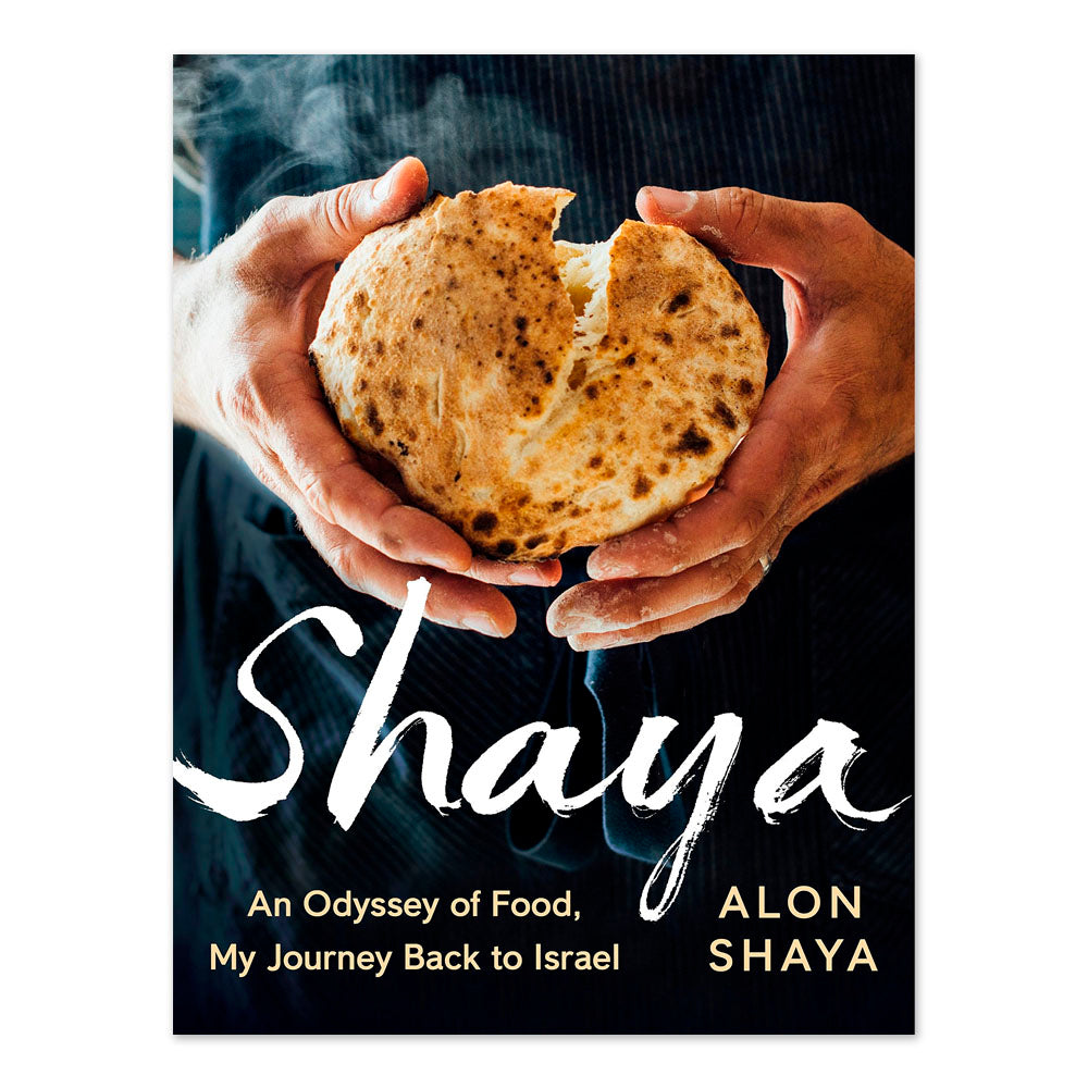 Shaya: An Odyssey of Food, My Journey Back to Israel