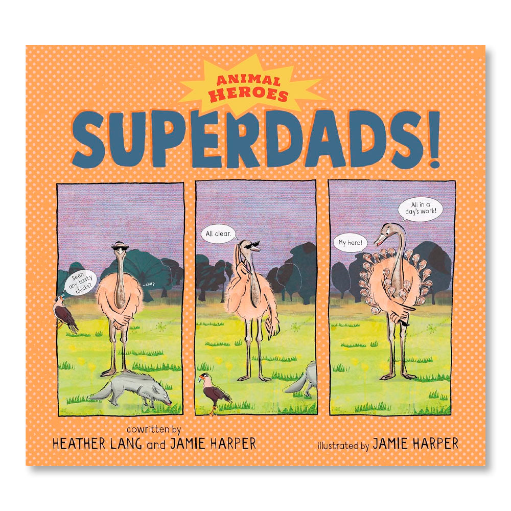 Superdads!: Animal Heroes