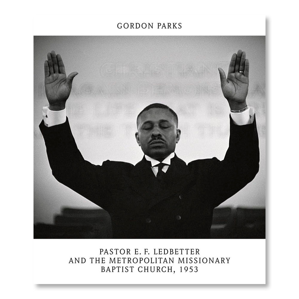 Gordon Parks: Pastor E.F. Ledbetter and the Metropolitan Missionary Baptist Church, 1953