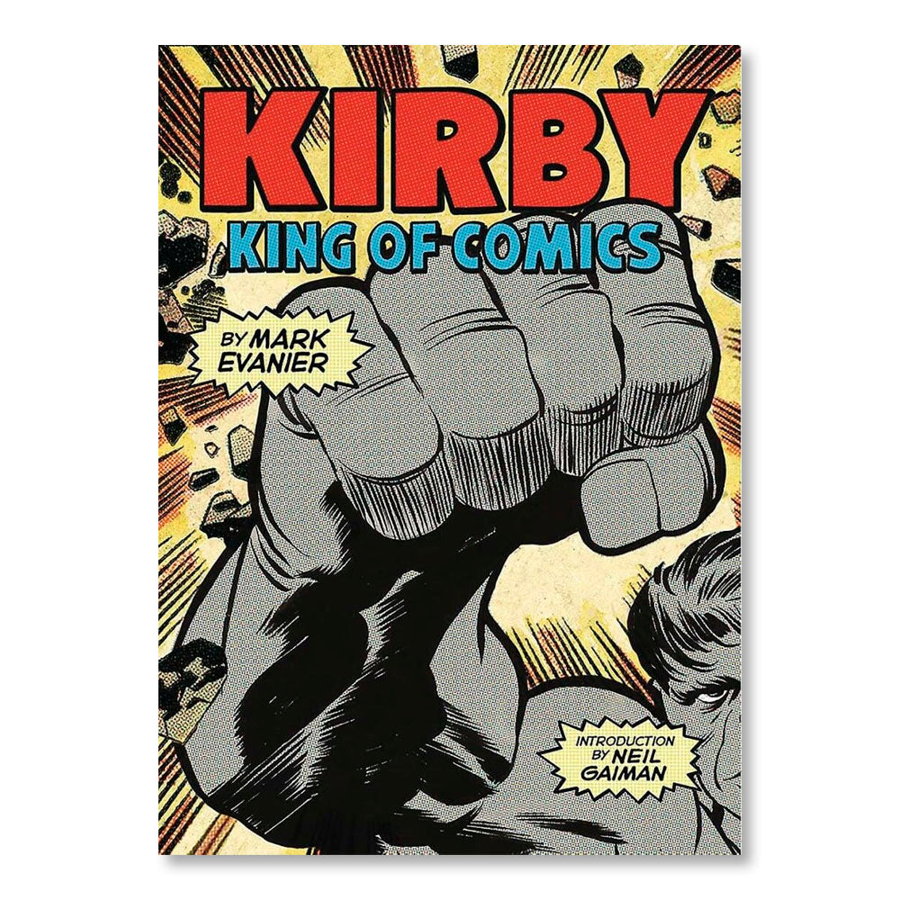 Kirby: King of Comics: Anniversary Edition