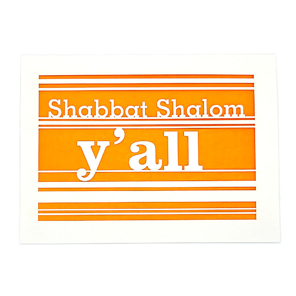 Shabbat Shalom Y'All Greeting Card