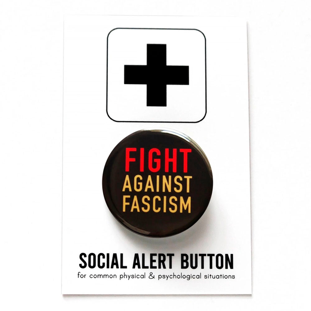 Fight Against Fascism Pinback Button