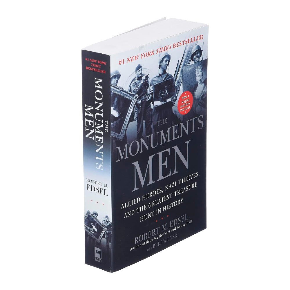 The Monuments Men: Allied Heroes, Nazi Thieves and the Greatest Treasure Hunt in History