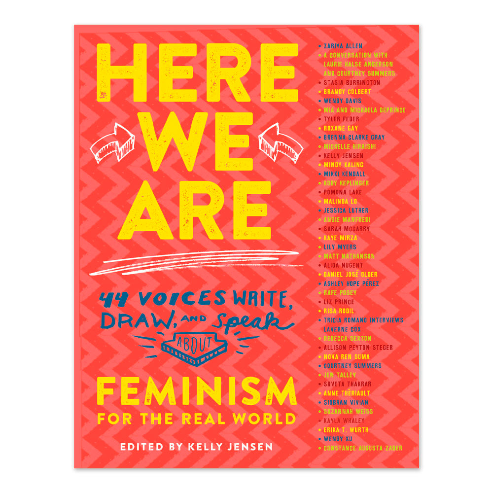 Here We Are: Feminism for the Real World