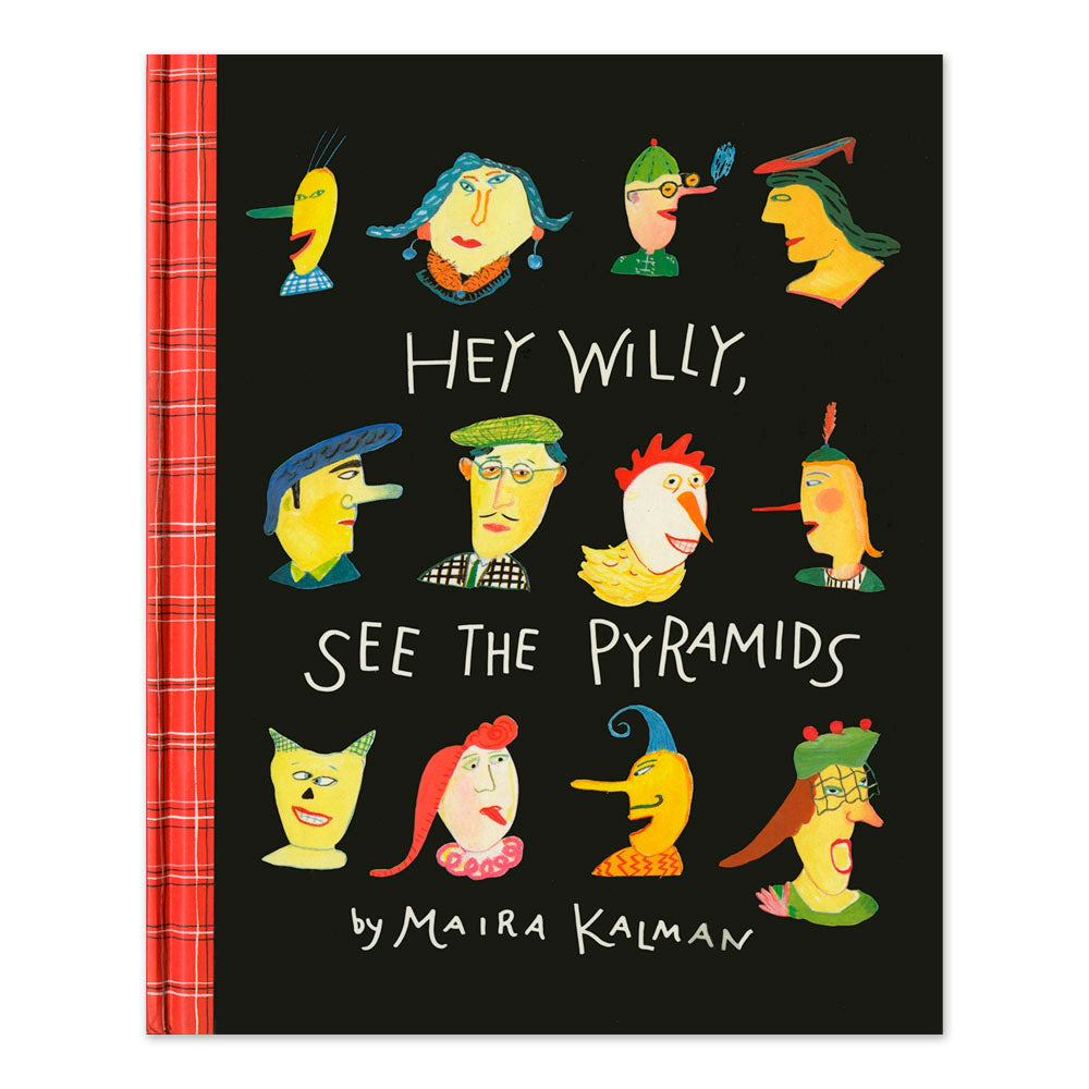 Hey Willy, See the Pyramids