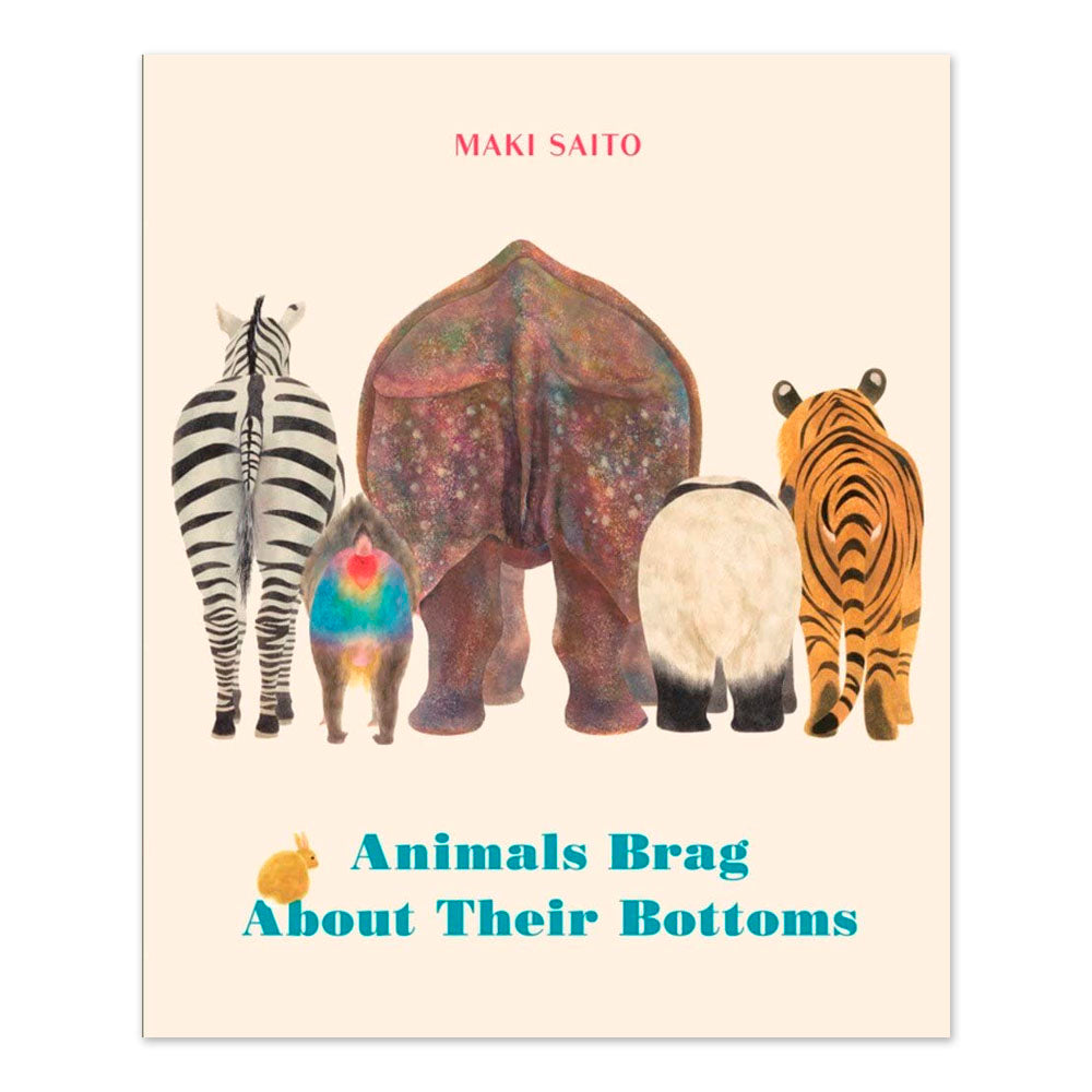 Animals Brag About Their Bottoms