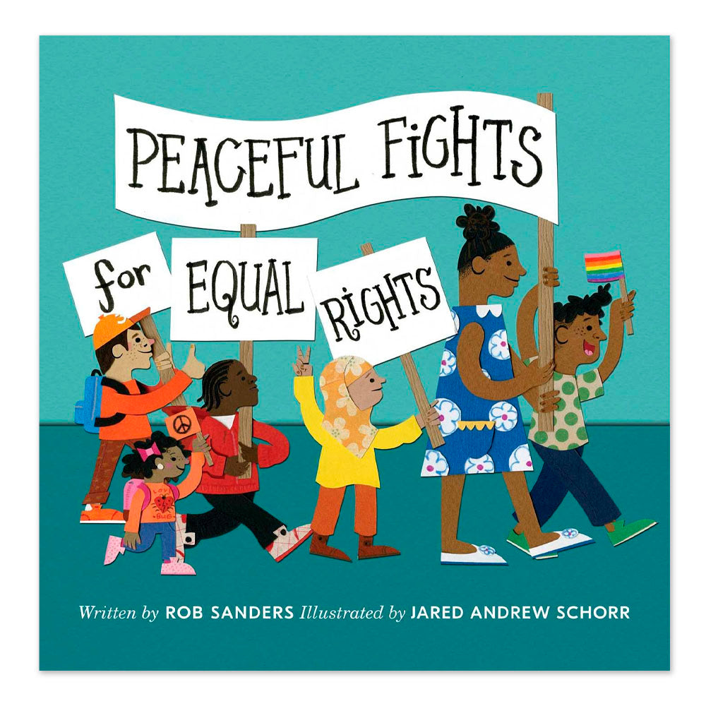 Peaceful Fights for Equal Rights