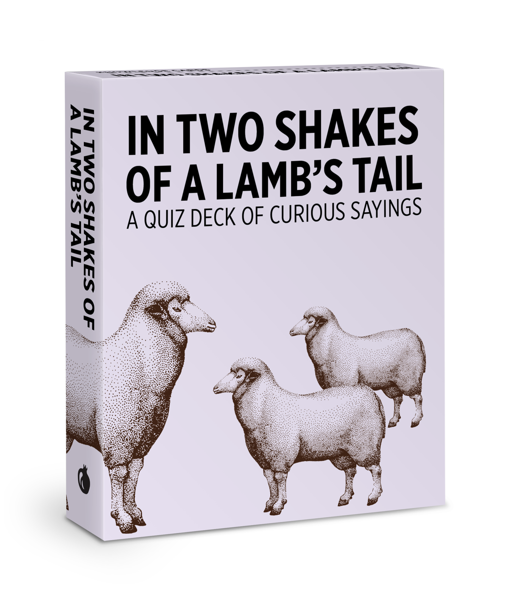 In Two Shakes of a Lamb's Tail: A Quiz Deck of Curious Sayings Knowledge Cards