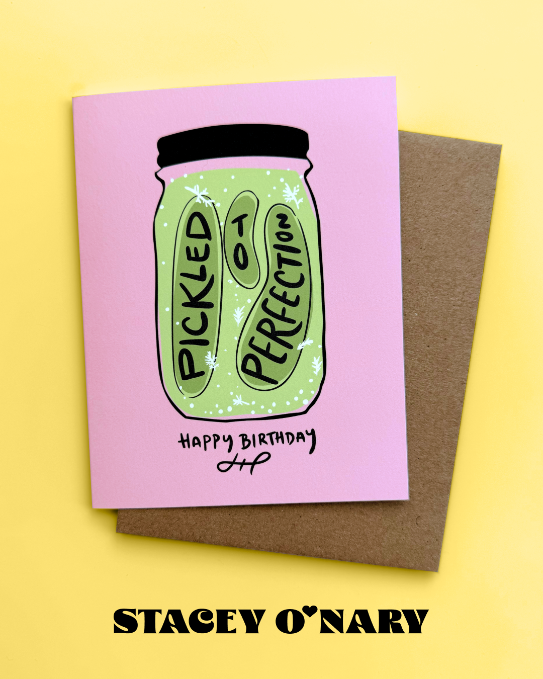 Pickled to Perfection Birthday Card | Funny Aging Card