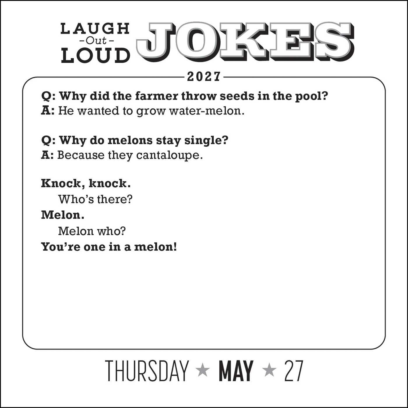 Laugh-Out-Loud Jokes 2027 Day-to-Day Calendar: 1,000 Punny Jokes