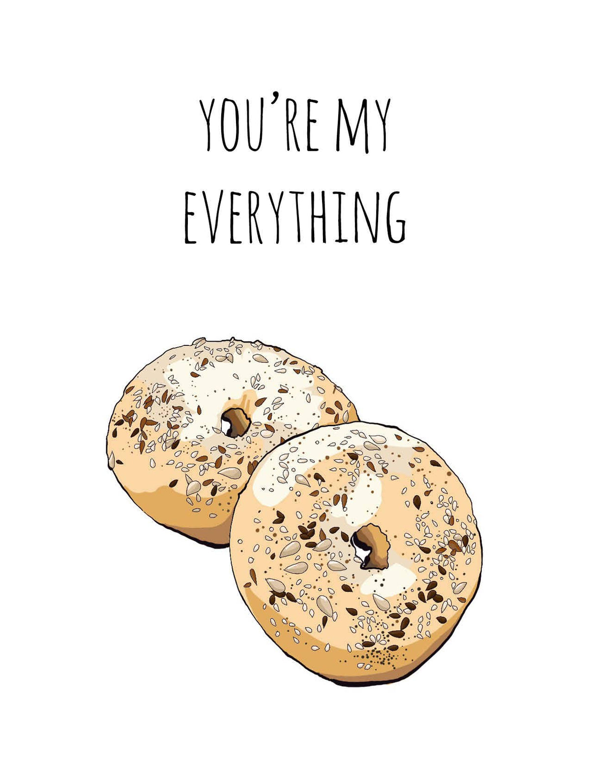 You're My Everything (Bagel)