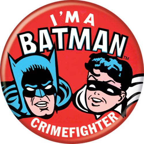 I'm a Batman Crimefighter Button Pin 1.25"
