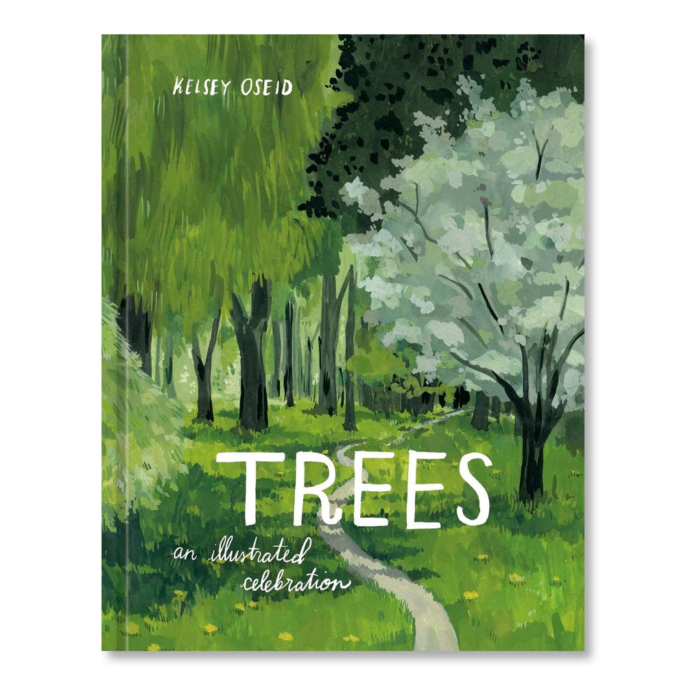 Trees: An Illustrated Celebration