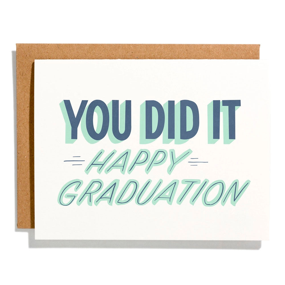 You Did It Graduation - Letterpress Greeting Card