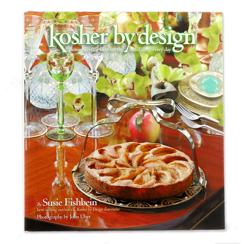 Kosher by Design: Picture Perfect Food for the Holidays & Every Day