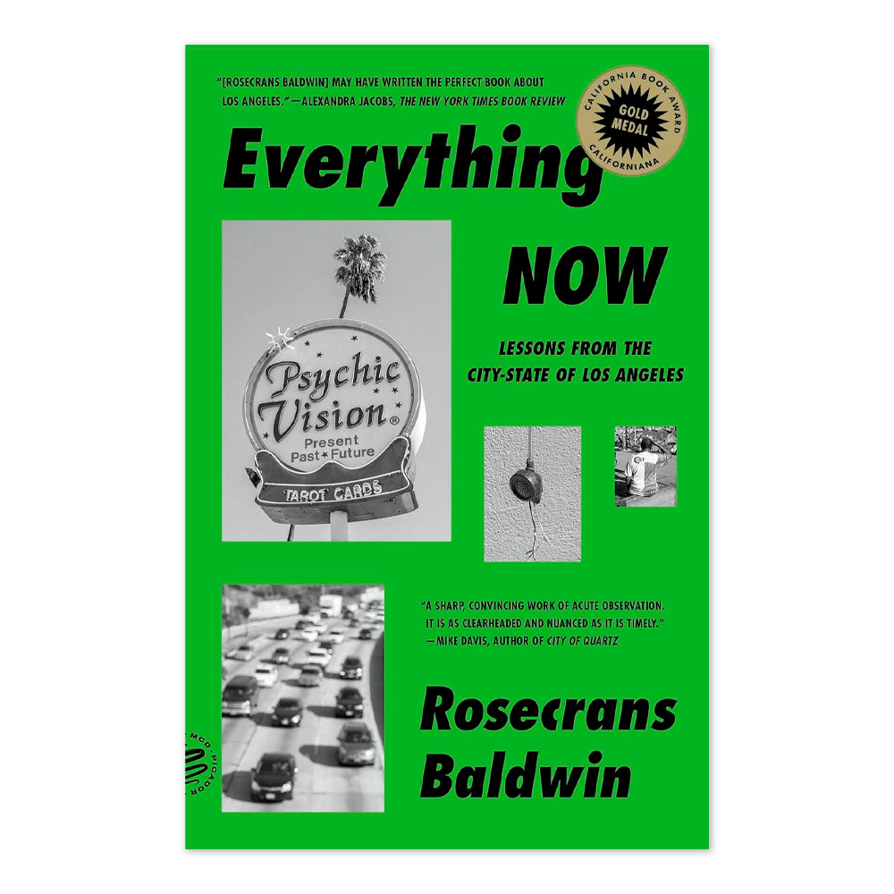 Everything Now: Lessons from the City-State of Los Angeles