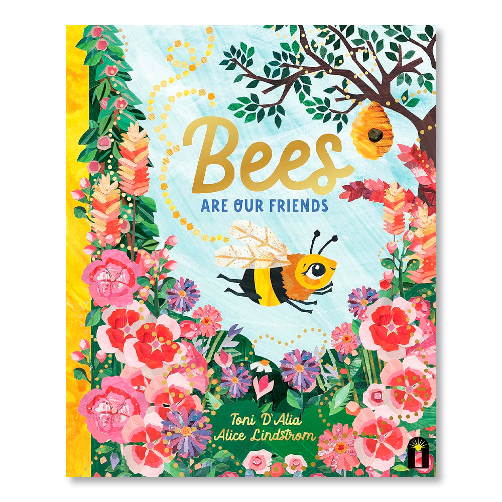 Bees Are Our Friends
