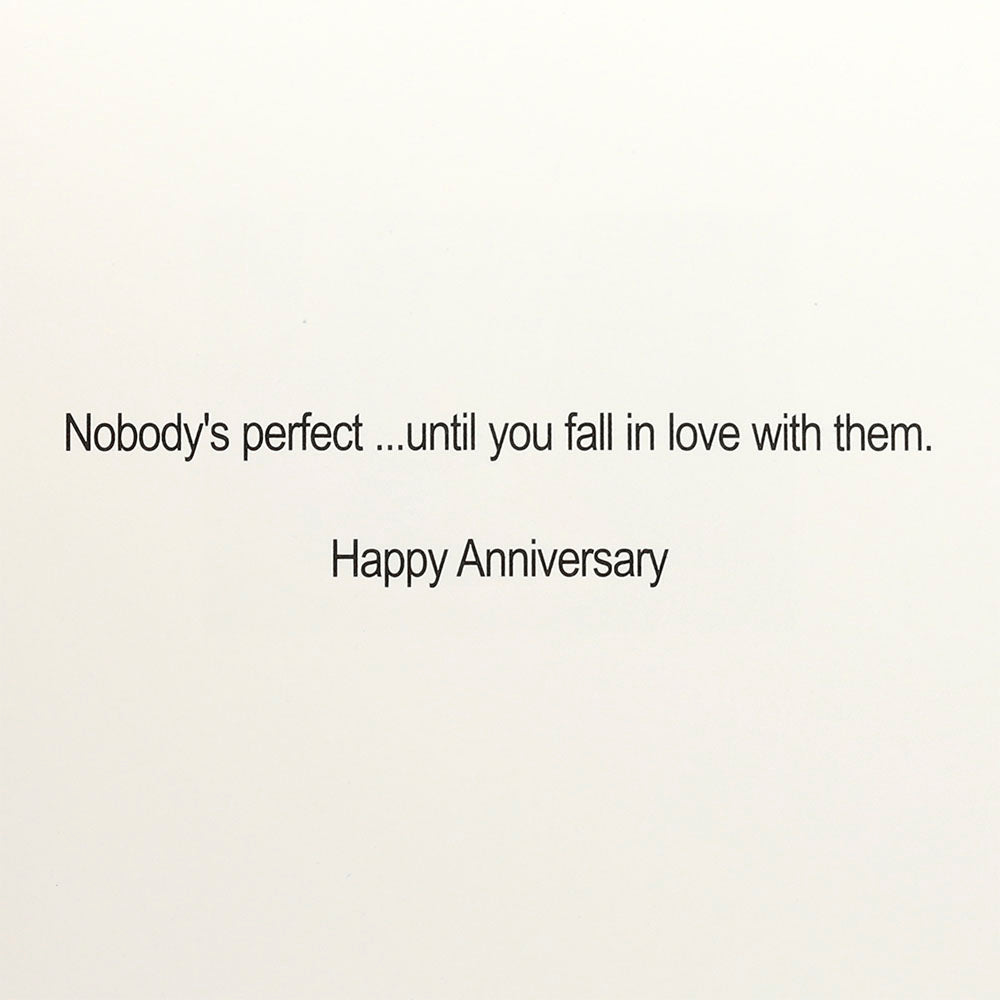 "Nobody's Perfect" Anniversary Card