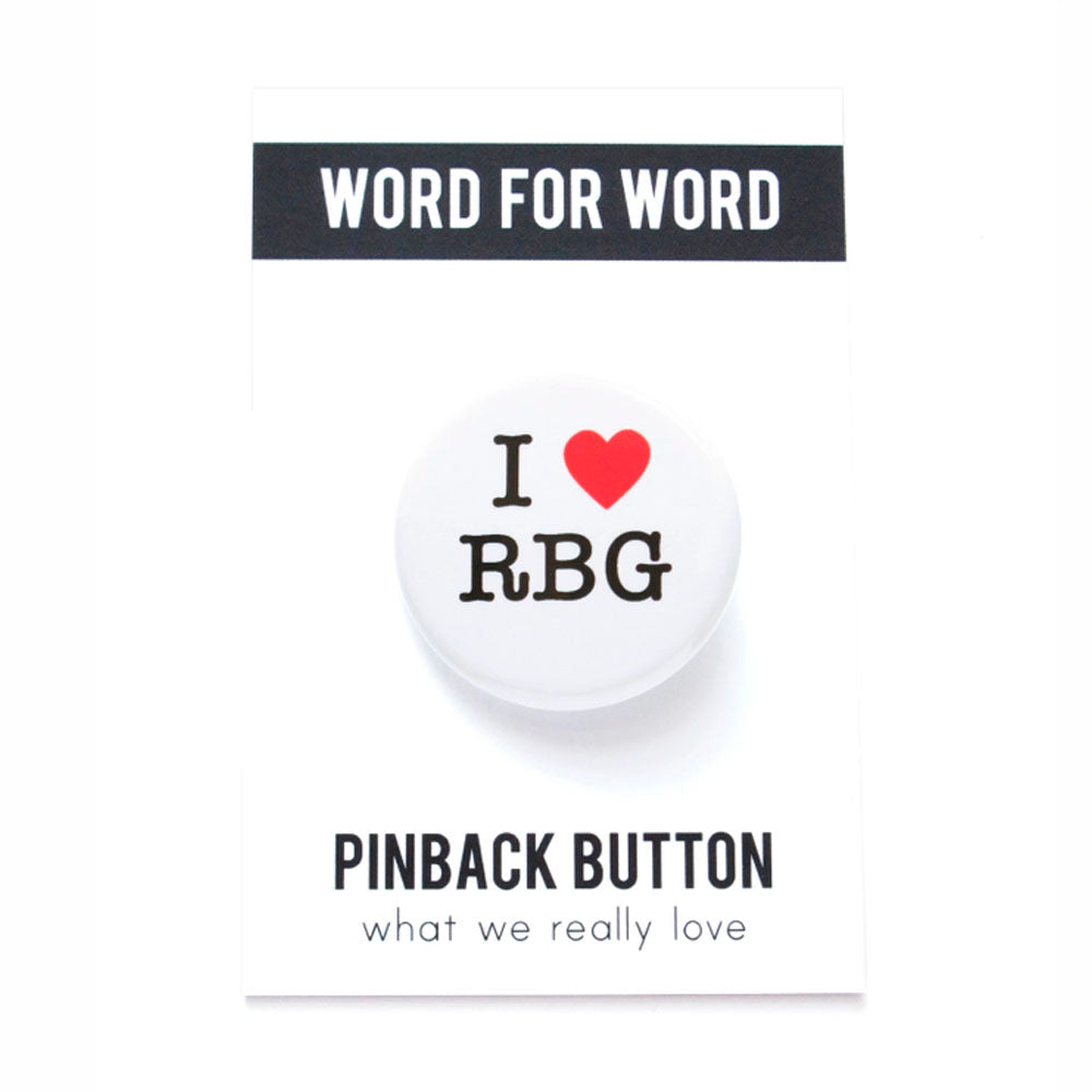 I Love RBG Pinback Button