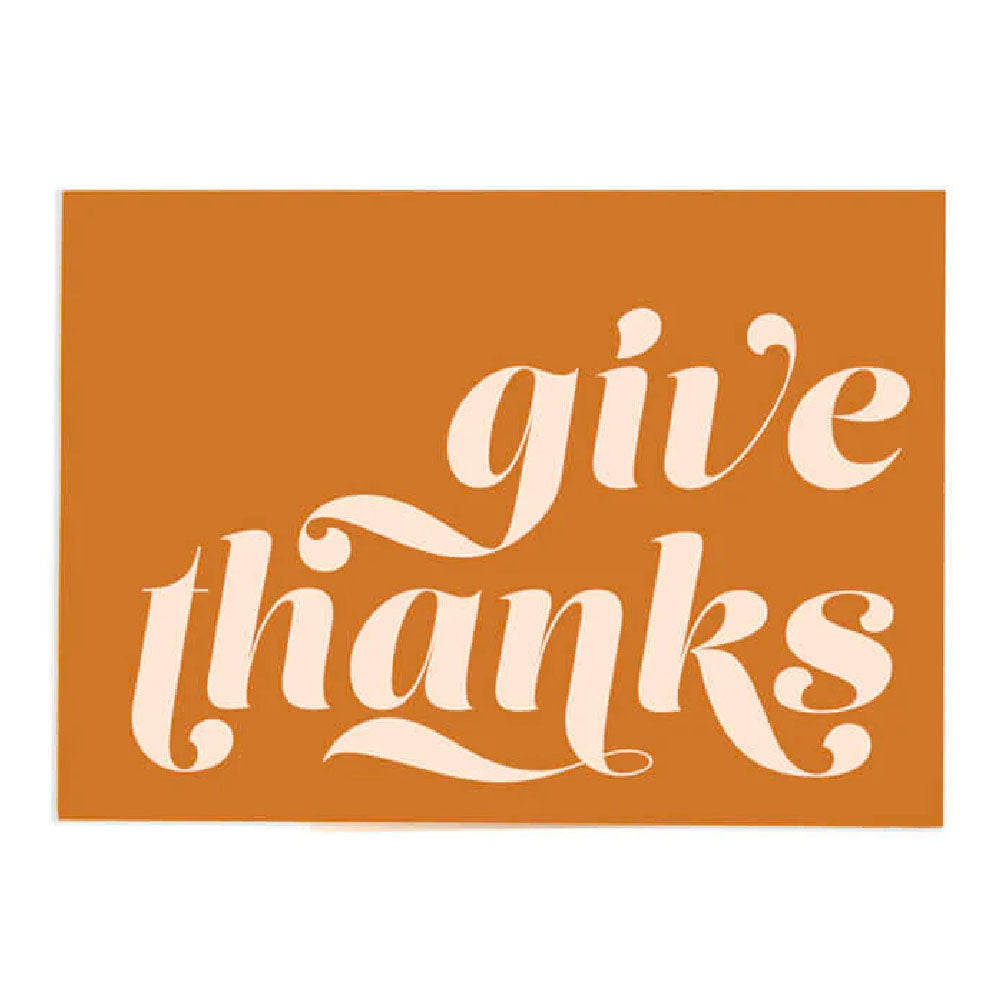 Give Thanks Greeting Card