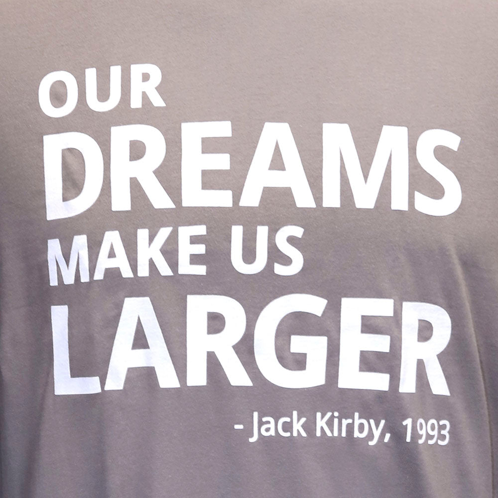 Our Dreams - Kirby Quote T-Shirt