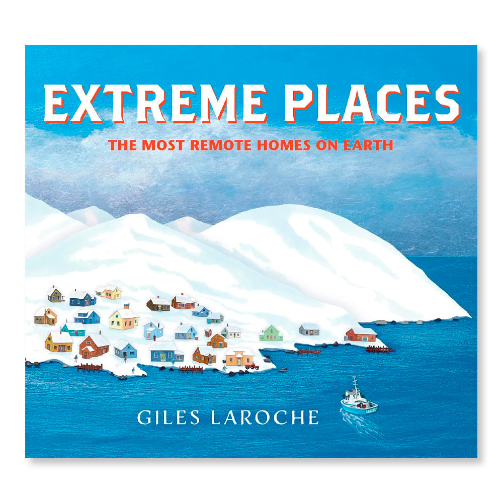 Extreme Places: The Most Remote Homes on Earth