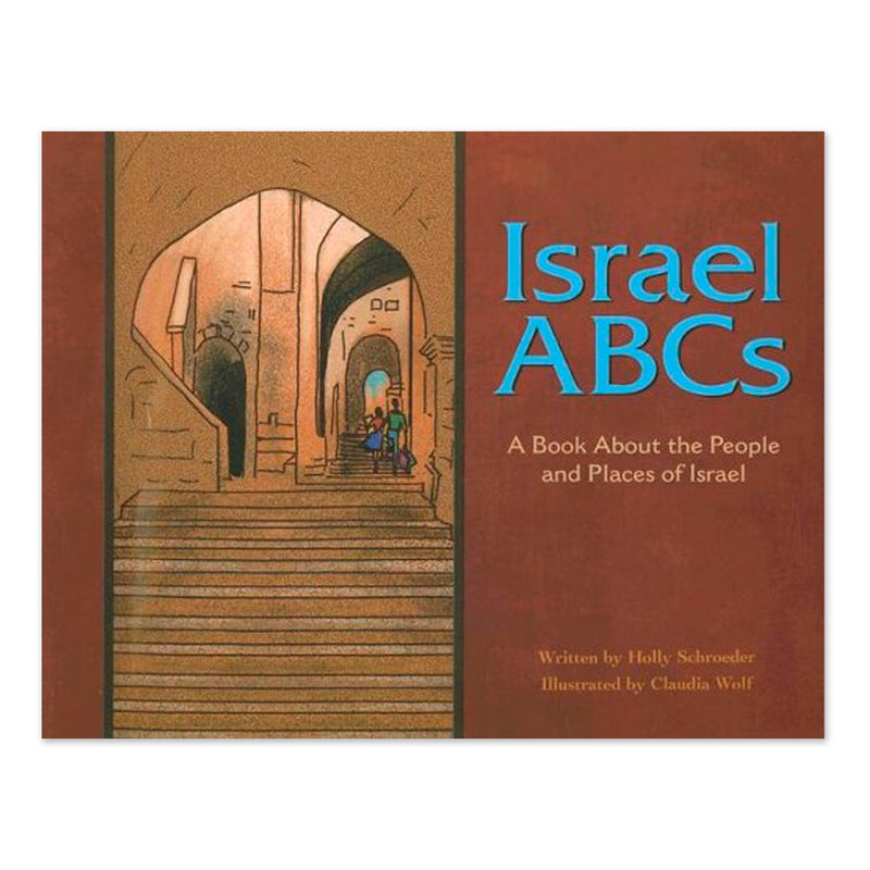 Israel ABCs: A Book About the People and Places of Israel (Country ABCs)