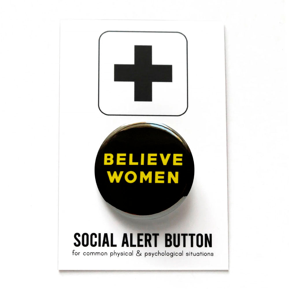 Believe Women Pinback Button