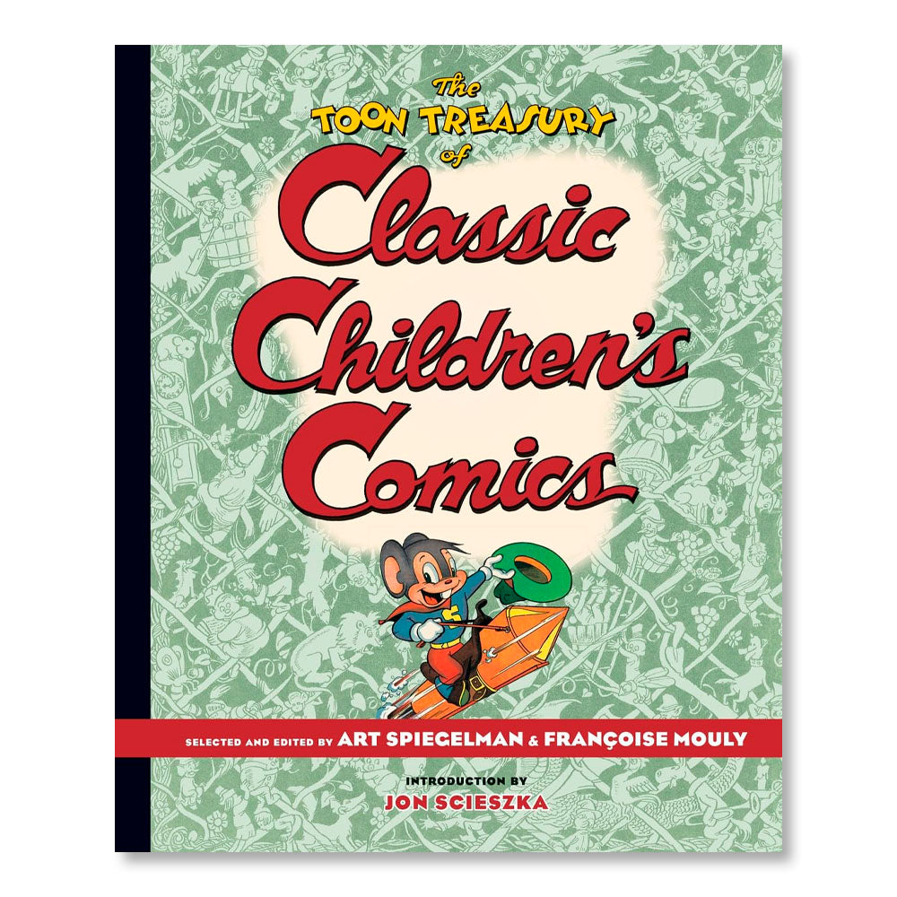 The TOON Treasury of Classic Children's Comics