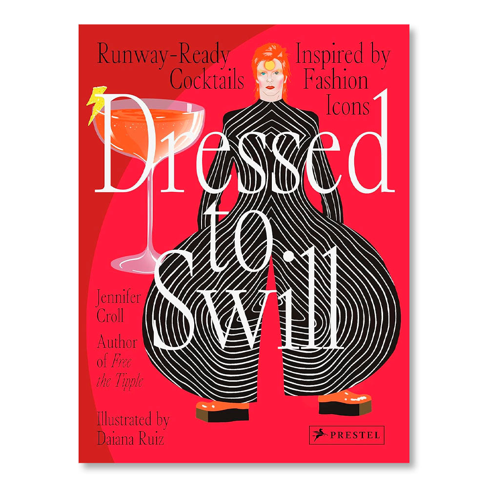 Dressed to Swill: Runway-Ready Cocktails Inspired by Fashion Icons