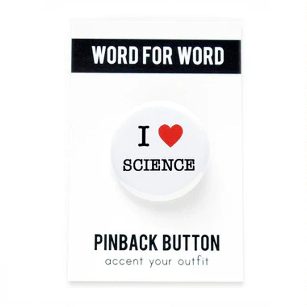 I Love Science Pinback Button